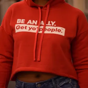 Be An Ally Hooded Crop