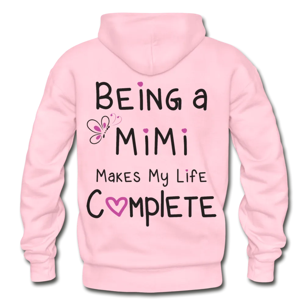 Being a Mimi Makes My Life Complete Gildan Heavy Blend Adult Hoodie