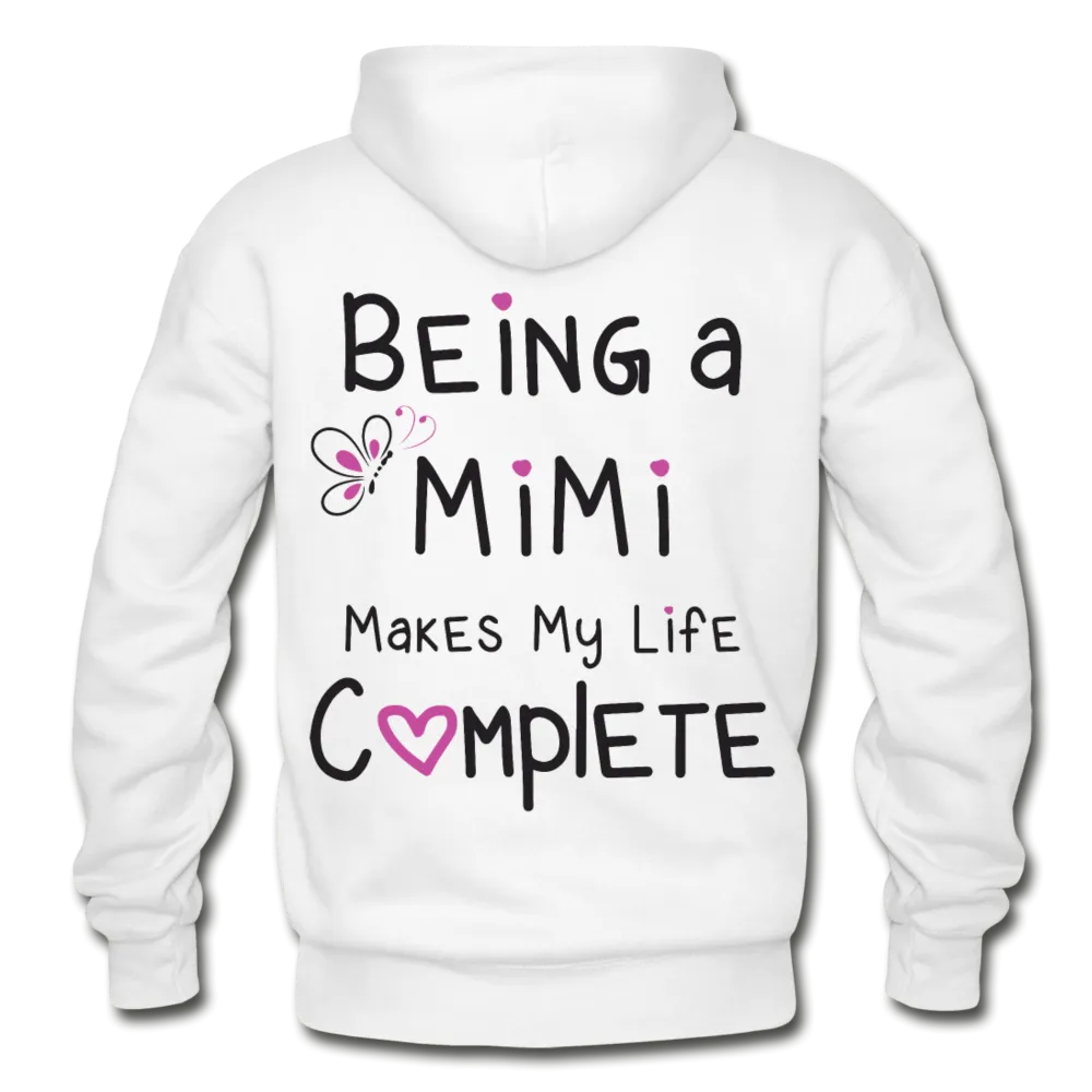 Being a Mimi Makes My Life Complete Gildan Heavy Blend Adult Hoodie