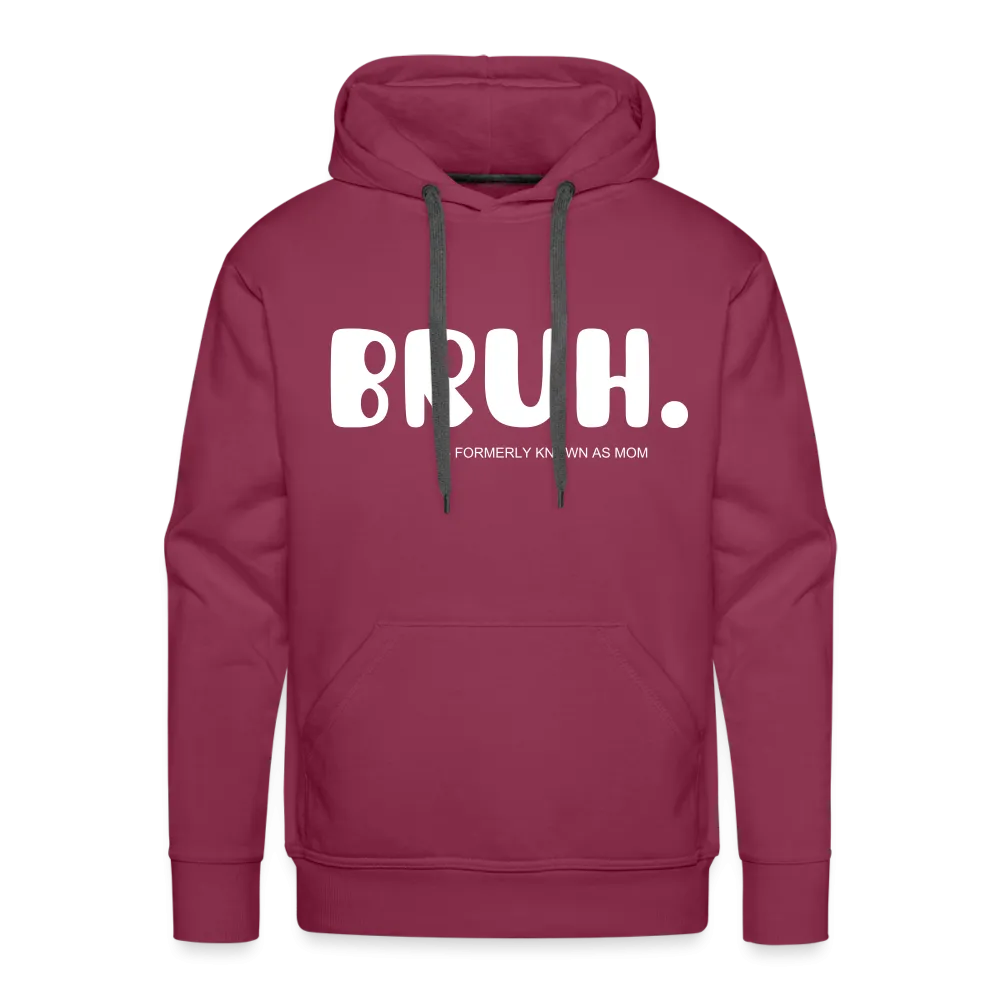 BRUH
