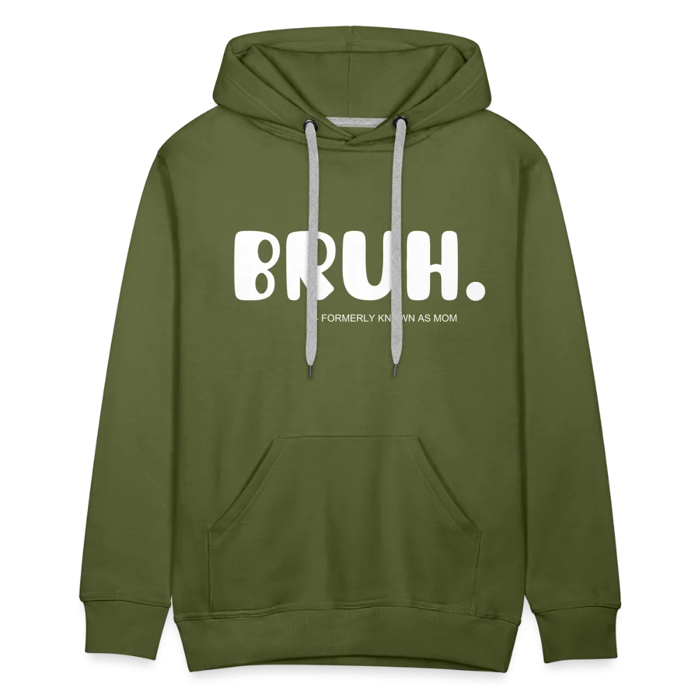 BRUH