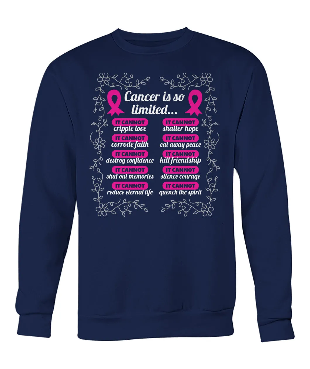 Cancer is so limited Hoodies and Sweatshirts