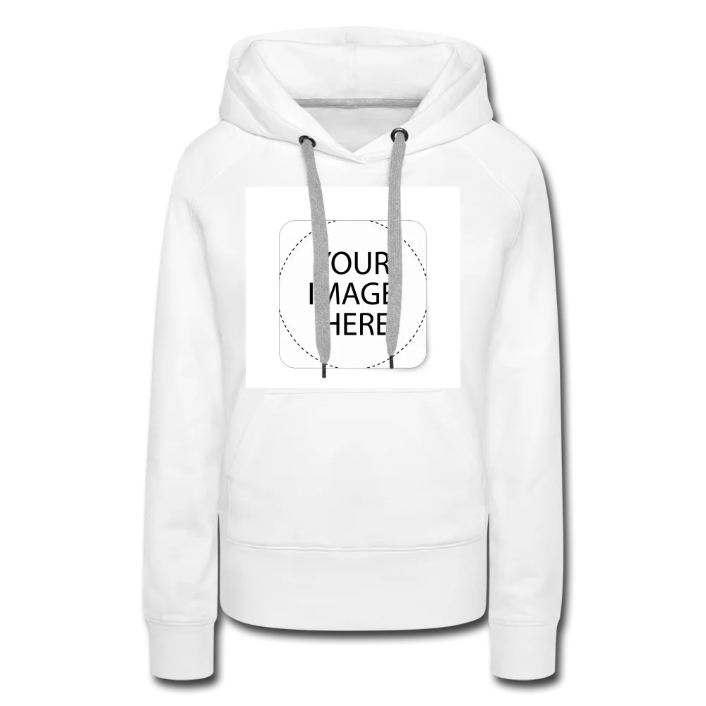 Custom Image Women’s Premium Hoodie