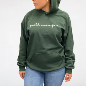 Forest Green Faith Over Fear Hoodie