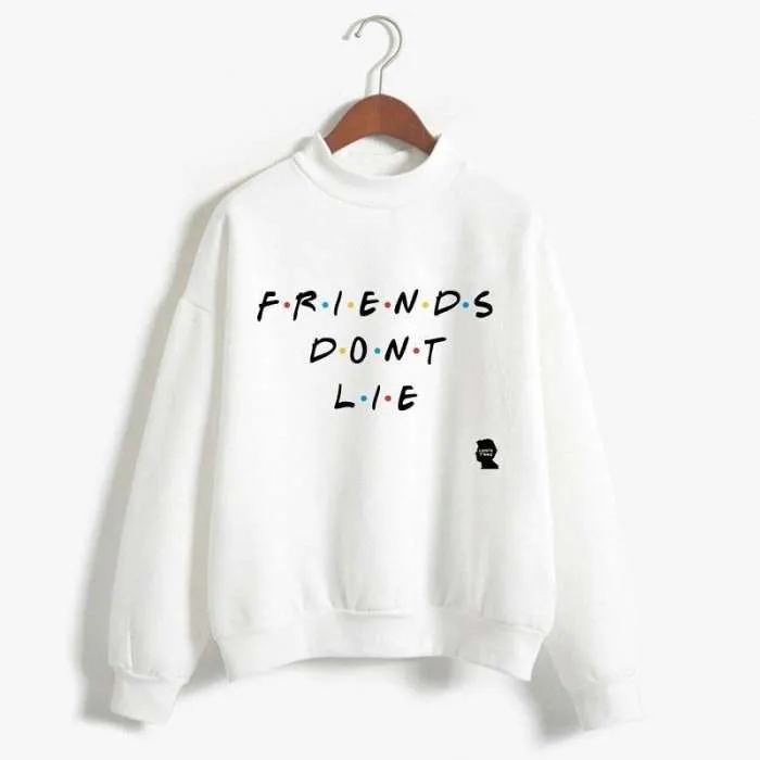 Friends Dont Lie Printed Fleece Sweatshirt For womens