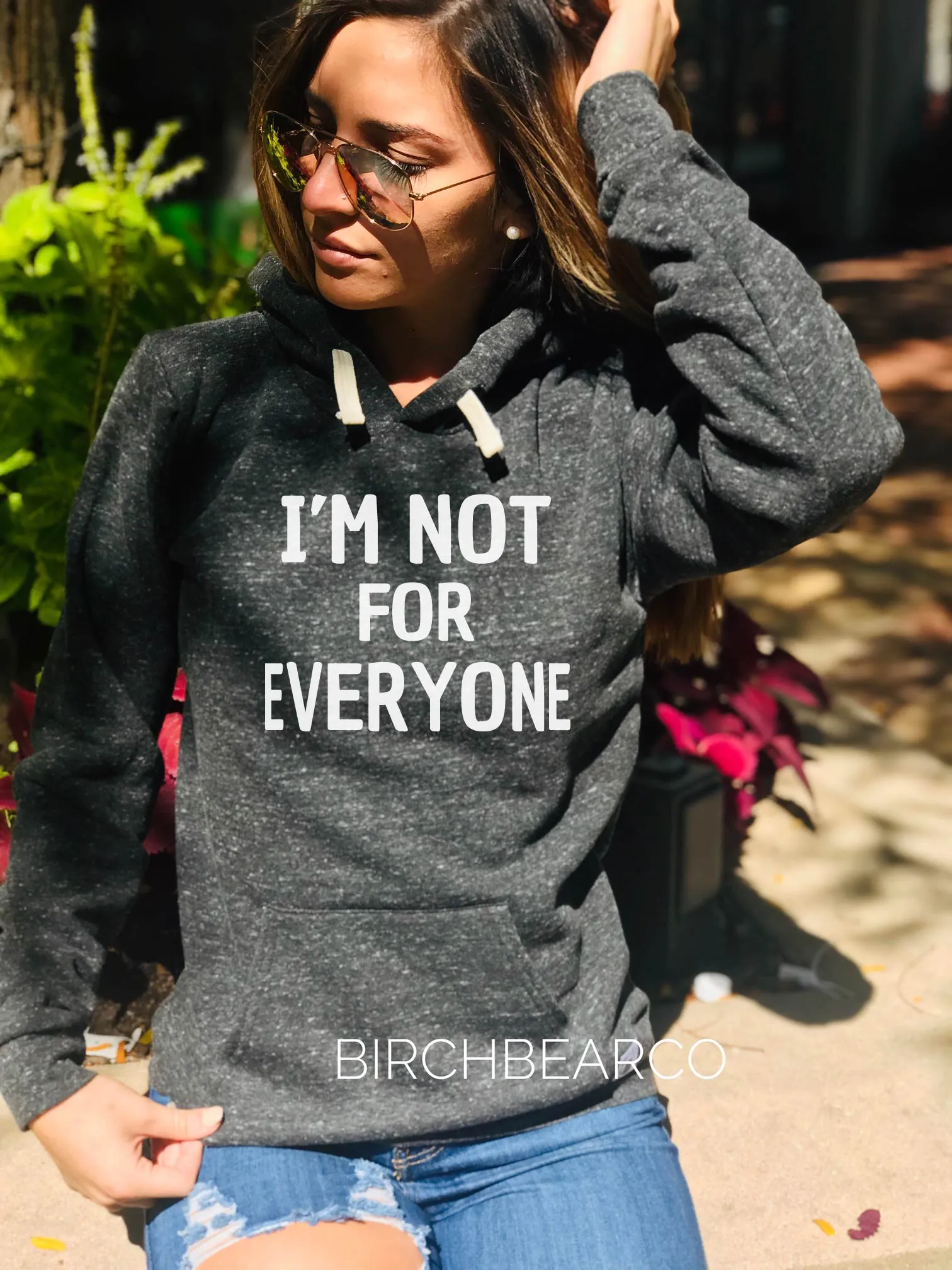 I'm Not For Everyone Hoodie Shirt