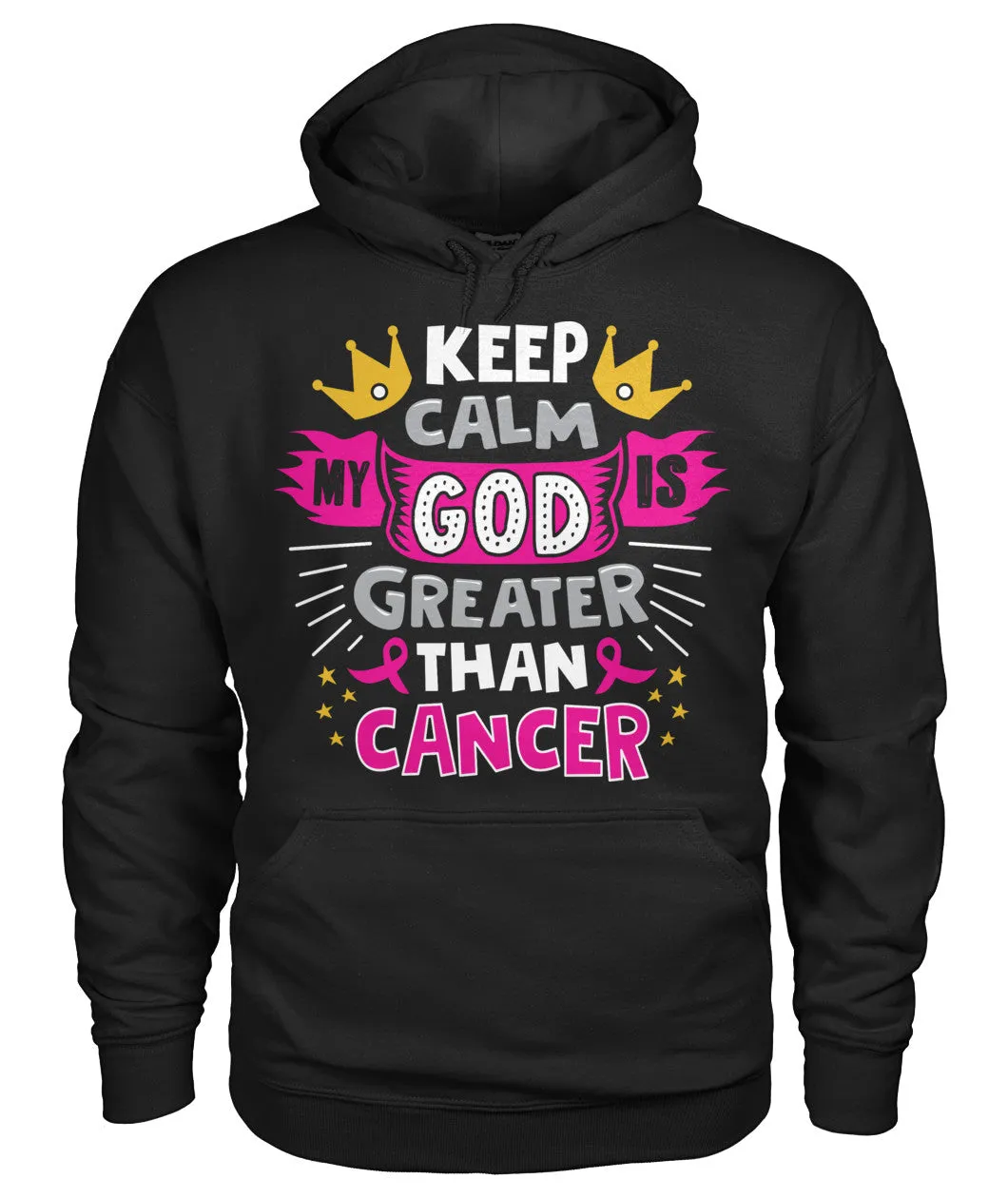 Keep Calm My God is Greater Than Cancer Hoodies and Sweatshirts