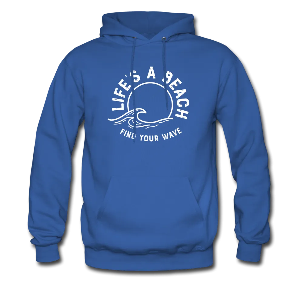 Life's A Beach Find Your Wave - Men's Hoodie