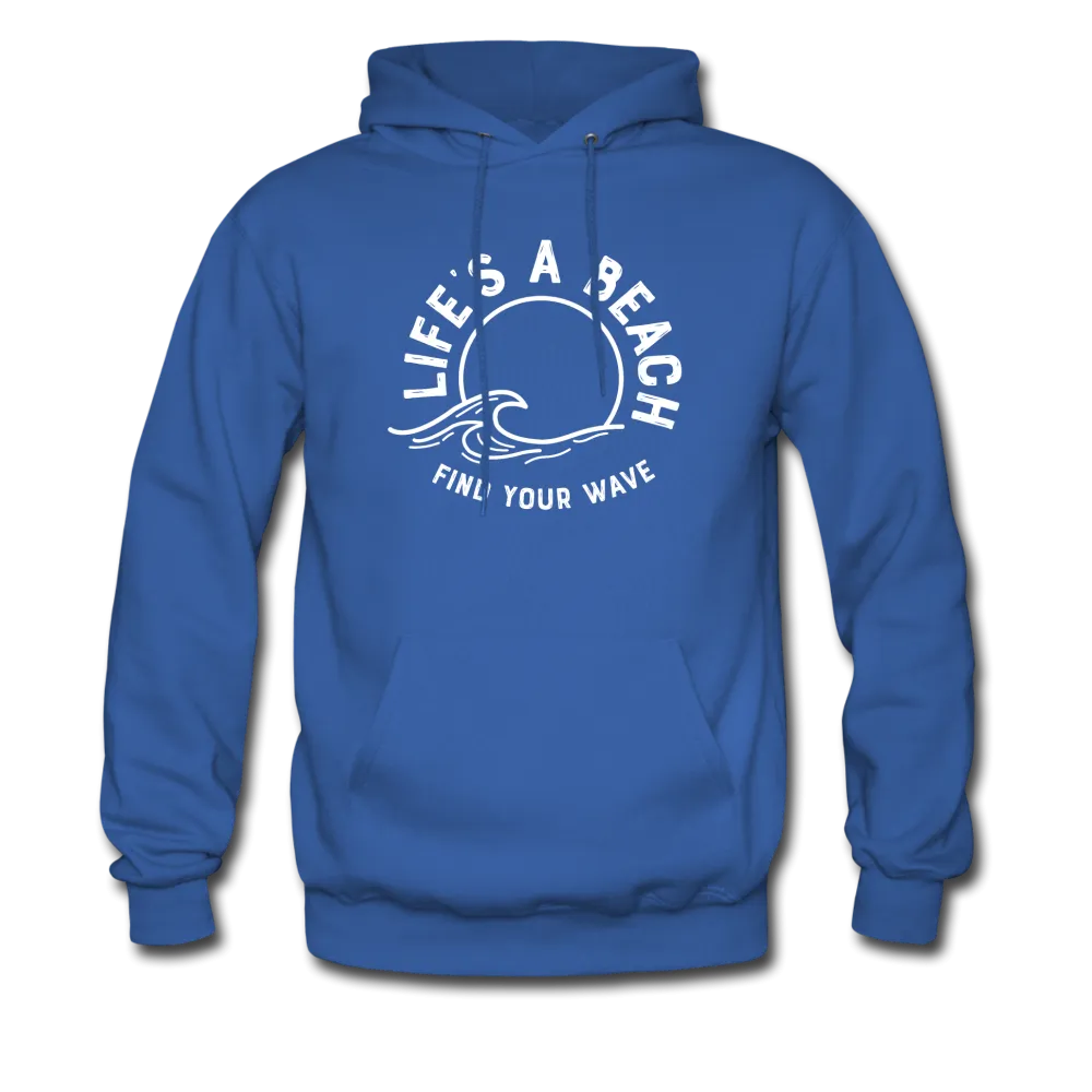 Life's A Beach Find Your Wave - Men's Hoodie