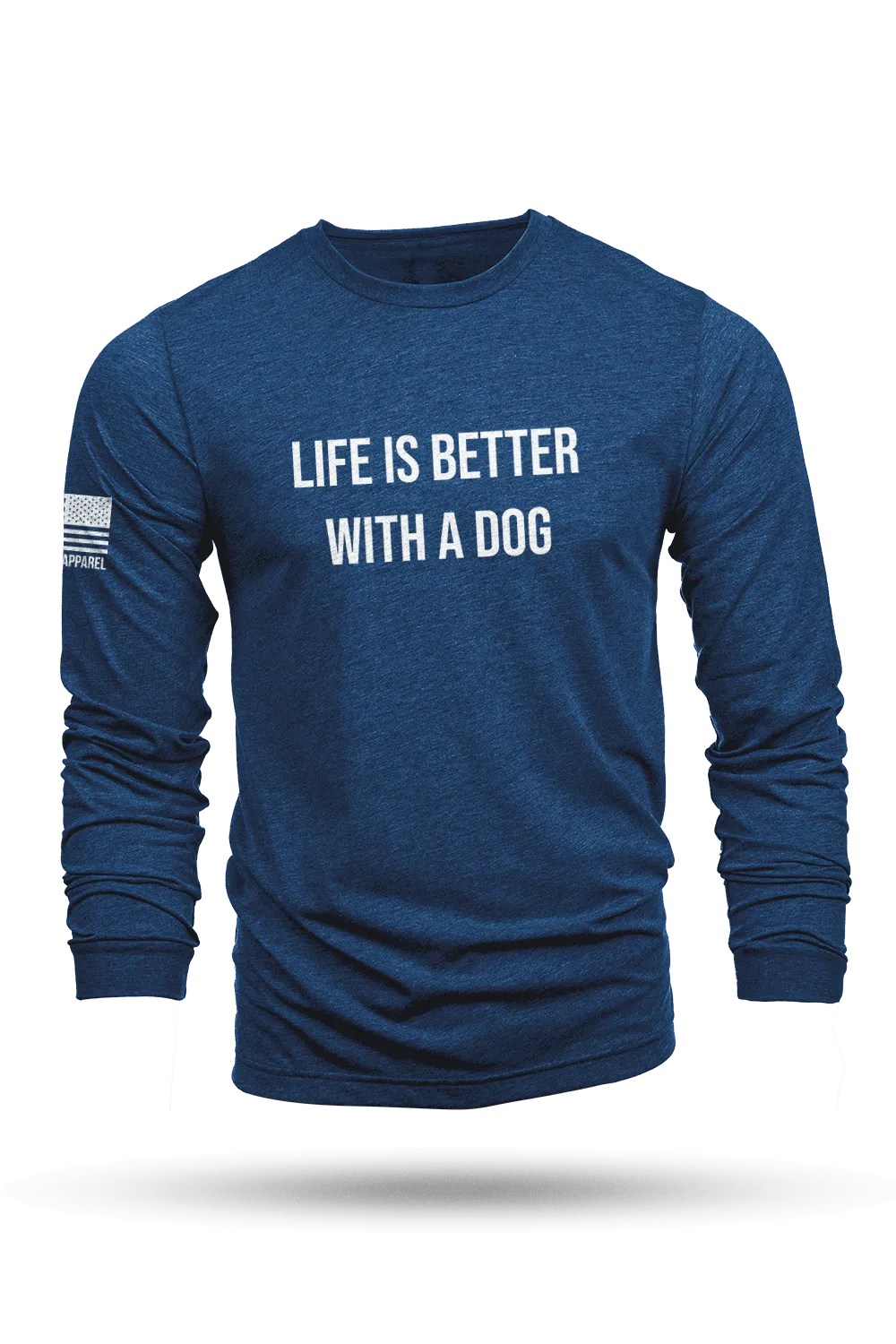 Life's Better With A Dog - Long-Sleeve Shirt