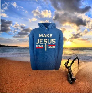 Make Jesus Great Again Hoodie