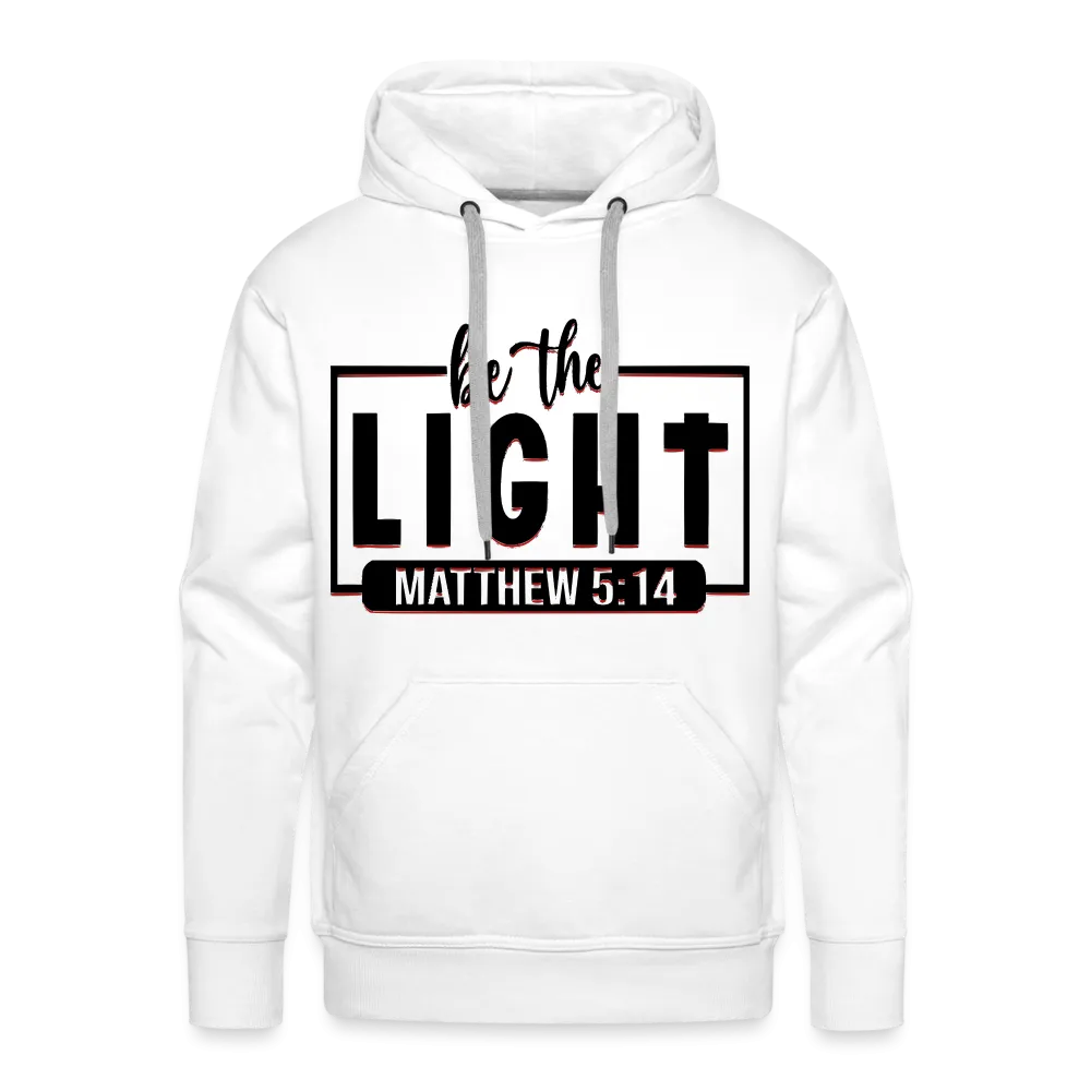 Men’s "Be The Light" Hoodie