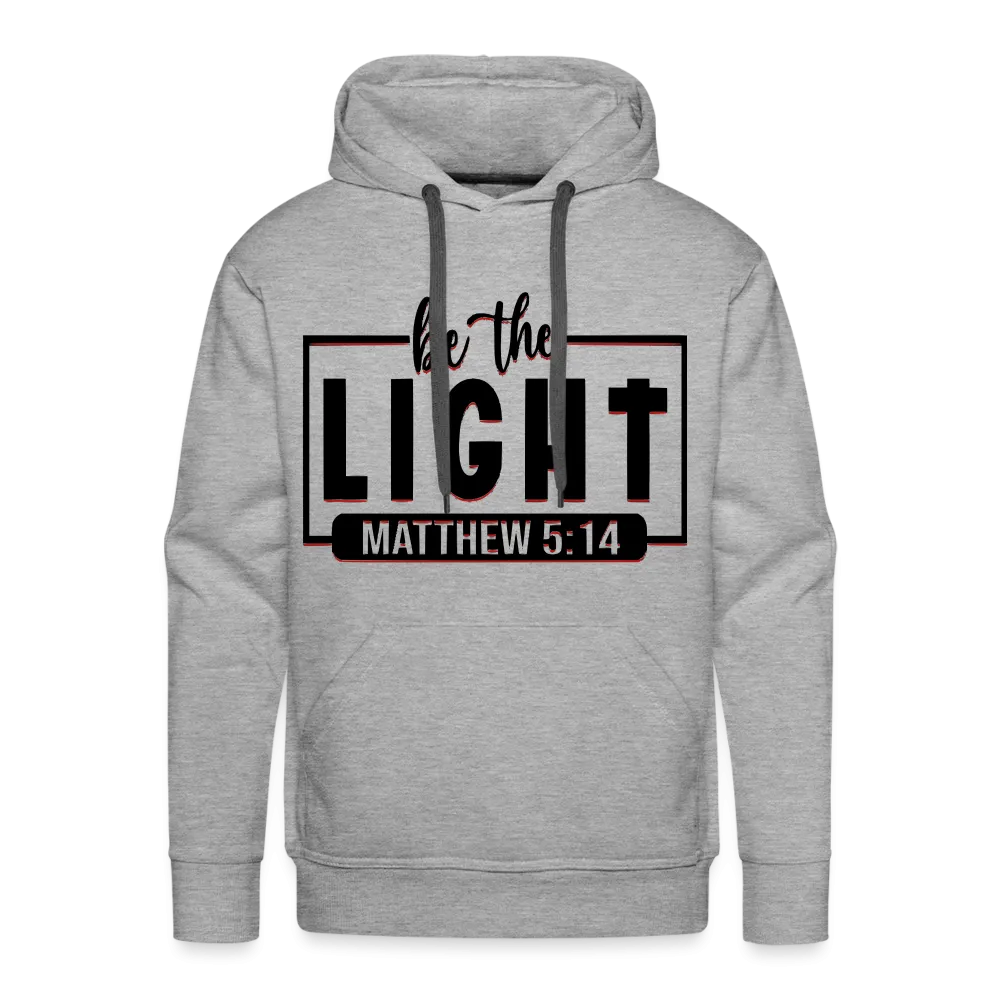 Men’s "Be The Light" Hoodie