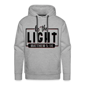Men’s "Be The Light" Hoodie