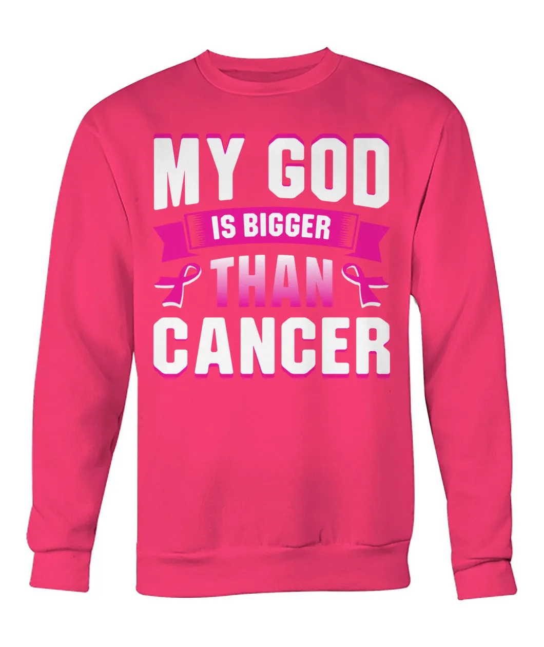 My God is Bigger than Cancer Hoodies and Sweatshirts