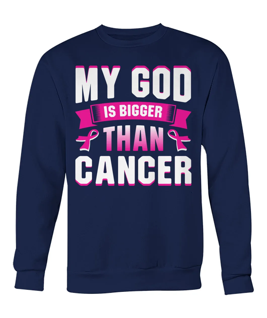 My God is Bigger than Cancer Hoodies and Sweatshirts