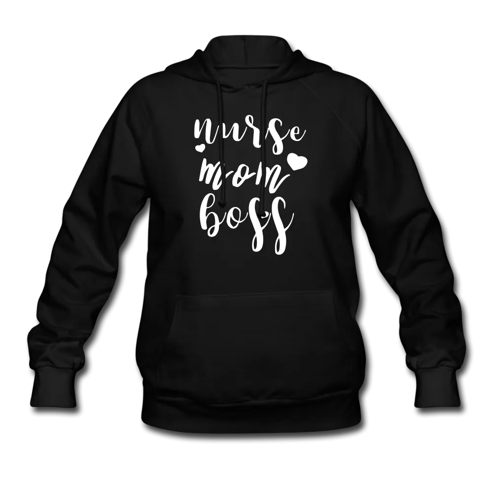 Nurse/Mom/Boss Hoodie