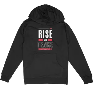 Rise & Praise Unisex Hoodie