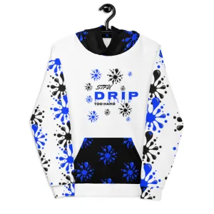 STFU Drip Too Hard Hoodie - Blue & Black on White