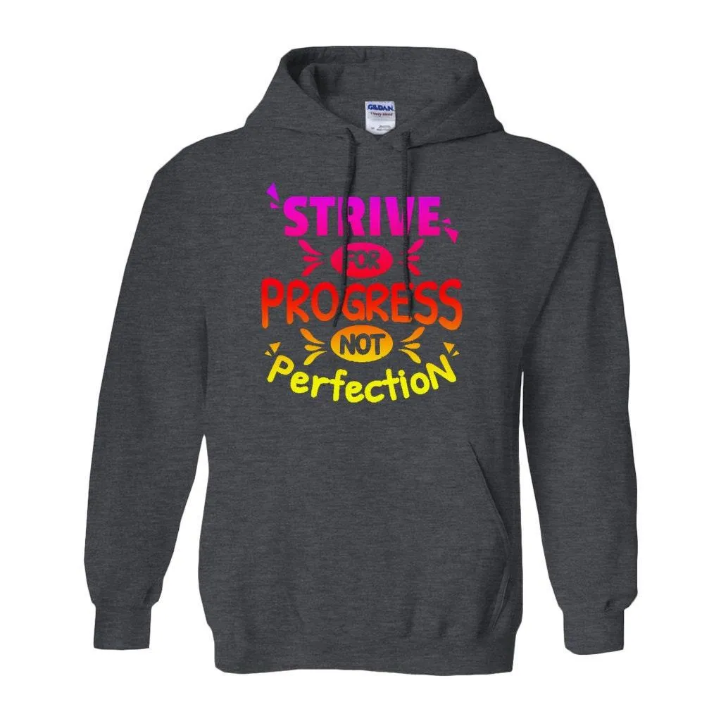 Strive for progress not perfection Hoodies (No-Zip/Pullover), Motivational Tshirt, Gym Shirt,Gym Motivation,Motivation Shirt, Motivation