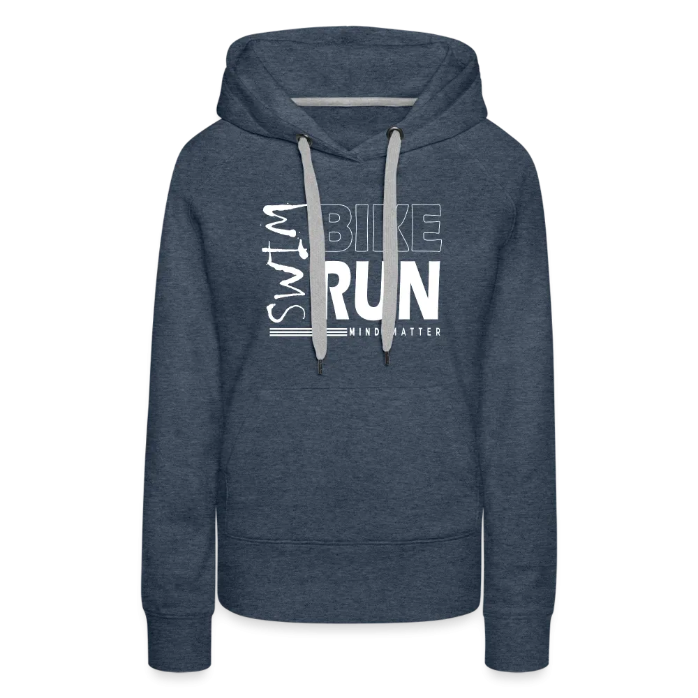 Swim-Bike-Run- Women’s Premium Hoodie