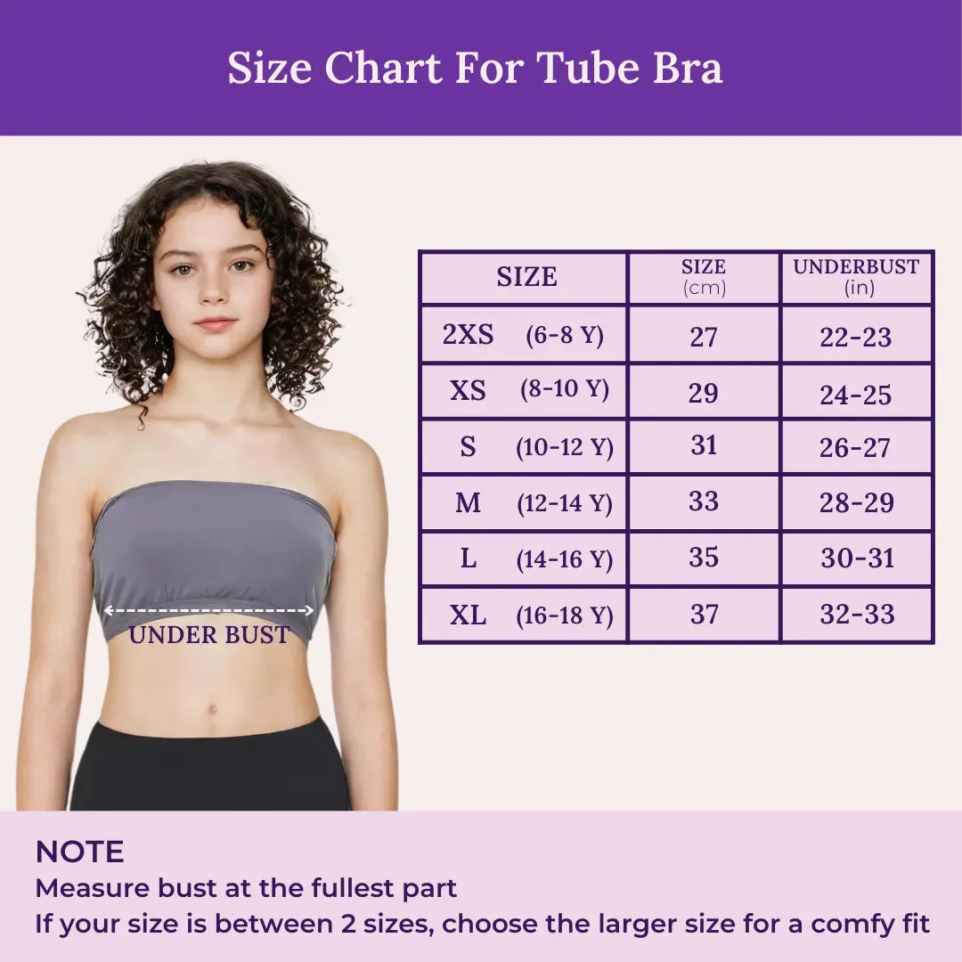 Teens Tube Top Bra | Slip On Style | 3 Layer Front Panel Conceals Nipples | Silicone Anti Slip Band Prevents Slipping